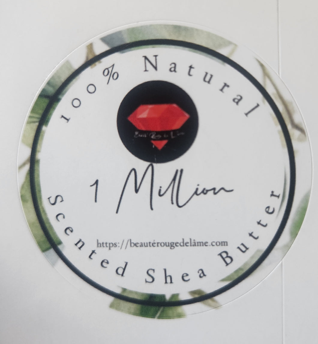 1 MILLION SCENTED SHEA BUTTER